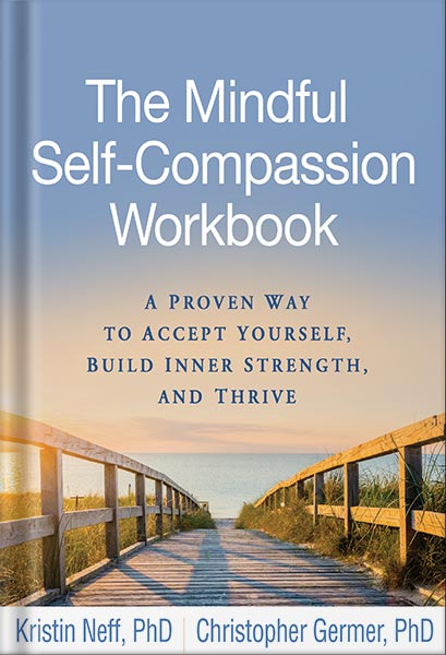 225-New-PNG-Version-22-2 خرید و دانلود نسخه کامل فایل The Mindful Self-Compassion Workbook: A Proven Way to Accept Yourself, Build Inner Strength, and Thrive by Kristin Neff PDF | میکی بوک - تصویر 1