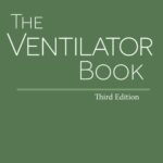خرید و دانلود نسخه کامل فایل The Ventilator Book 3rd edition | میکی بوک