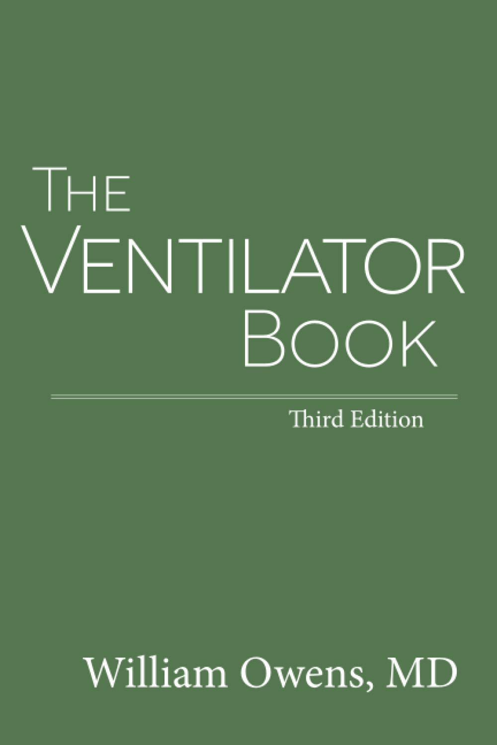513CBe7kOTL._SL1500_ خرید و دانلود نسخه کامل فایل The Ventilator Book 3rd edition | میکی بوک - تصویر 1