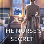 خرید و دانلود نسخه کامل کتاب The Nurse’s Secret: A Thrilling Historical Novel of the Dark Side of Gilded Age New York City by Amanda Skenandore PDF