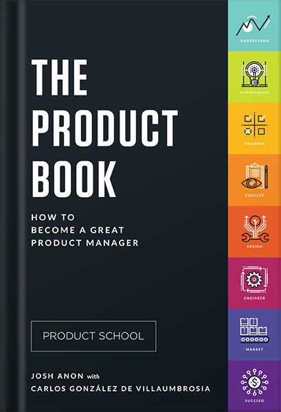 225-New-PNG-Version-17-3.jpg خرید و دانلود نسخه کامل کتاب The Product Book: How to Become a Great Product Manager by Product School PDF - تصویر 1