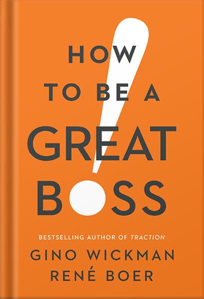 225-New-PNG-Version-18-4.jpg خرید و دانلود نسخه کامل کتاب How to Be a Great Boss by Gino Wickman PDF - تصویر 1