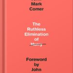 خرید و دانلود نسخه کامل کتاب The Ruthless Elimination of Hurry: How to Stay Emotionally Healthy and Spiritually Alive in the Chaos of the Modern World by John Mark Comer PDF