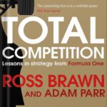 خرید و دانلود نسخه کامل کتاب Total Competition: Lessons in Strategy from Formula One by Ross Brawn PDF