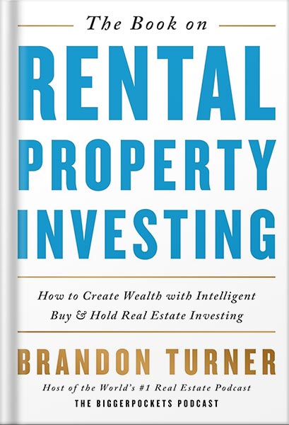225-New-PNG-Version-26-10.jpg خرید و دانلود نسخه کامل کتاب The Book on Rental Property Investing: How to Create Wealth With Intelligent Buy and Hold Real Estate Investing (BiggerPockets Rental Kit 2) by Brandon Turner PDF - تصویر 1