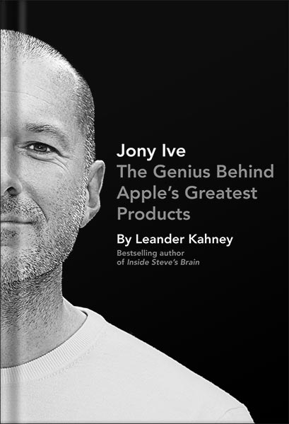 225-New-PNG-Version-26-8.jpg خرید و دانلود نسخه کامل کتاب Jony Ive: The Genius Behind Apple’s Greatest Products by Leander Kahney PDF - تصویر 1