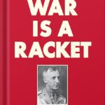 خرید و دانلود نسخه کامل کتاب War is a Racket by Smedley Butler PDF