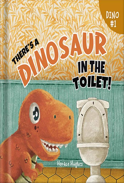 225-New-PNG-Version-33-4-1.jpg خرید و دانلود نسخه کامل کتاب There’s a Dinosaur in the Toilet!: A Humorous Rhyming Read Aloud Story Book For Kids And Adults About Loneliness, Friendship and the Need to Look Beneath the Surface by Horace Hughes PDF - تصویر 1
