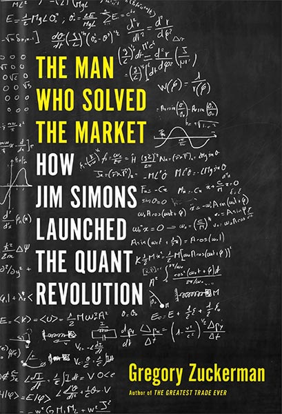 225-New-PNG-Version-35-5.jpg خرید و دانلود نسخه کامل کتاب The Man Who Solved the Market: How Jim Simons Launched the Quant Revolution by Gregory Zuckerman PDF - تصویر 1