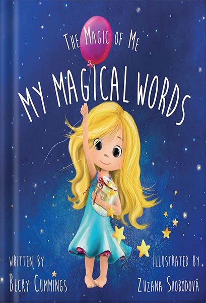 225-New-PNG-Version-38-2-1.jpg خرید و دانلود نسخه کامل کتاب My Magical Words (The Magic of Me Series Book 1) by Becky Cummings PDF - تصویر 1