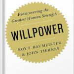 خرید و دانلود نسخه کامل کتاب Willpower: Rediscovering the Greatest Human Strength by Roy F. Baumeister PDF