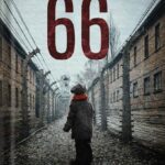 خرید و دانلود نسخه کامل کتاب The Boy From Block 66: A WW2 Jewish Holocaust Survival True Story (Heroic Children of World War II Book 1) by Limor Regev PDF