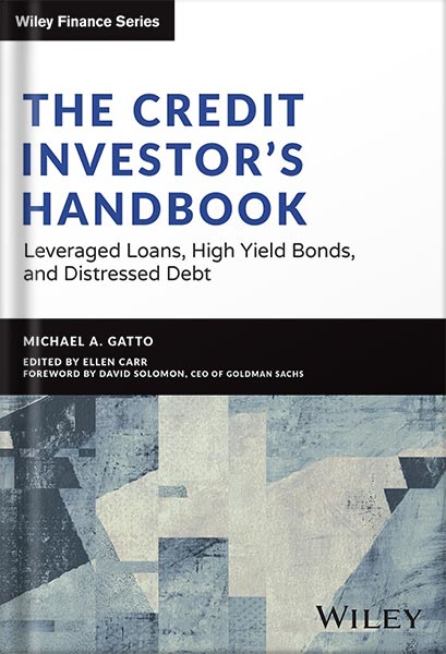 225-New-PNG-Version-42-4.jpg خرید و دانلود نسخه کامل کتاب The Credit Investor’s Handbook: Leveraged Loans, High Yield Bonds, and Distressed Debt (Wiley Finance) 1st Edition, by Michael Gatto PDF - تصویر 1