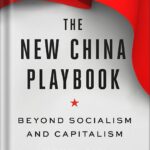 خرید و دانلود نسخه کامل کتاب The New China Playbook: Beyond Socialism and Capitalism by Keyu Jin PDF