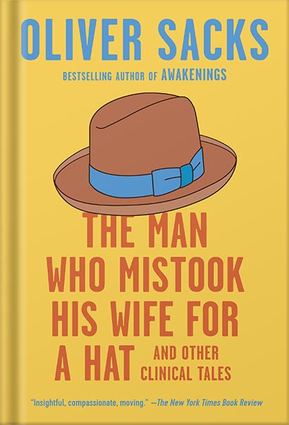 225-New-PNG-Version-44-9.jpg خرید و دانلود نسخه کامل کتاب The Man Who Mistook His Wife for a Hat: And Other Clinical Tales by Oliver Sacks PDF - تصویر 1