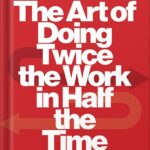 خرید و دانلود نسخه کامل کتاب Scrum: The Art of Doing Twice the Work in Half the Time by Jeff Sutherland PDF