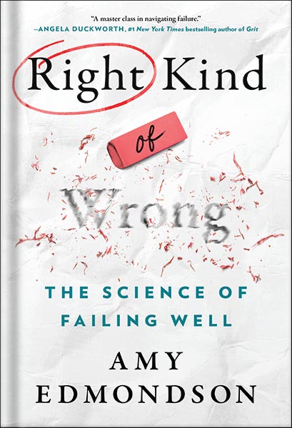 225-New-PNG-Version-50-1-1.jpg خرید و دانلود نسخه کامل کتاب Right Kind of Wrong: The Science of Failing Well by Amy C. Edmondson PDF - تصویر 1