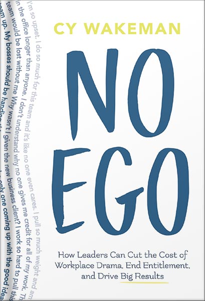 225-New-PNG-Version-51-4.jpg خرید و دانلود نسخه کامل کتاب No Ego: How Leaders Can Cut the Cost of Workplace Drama, End Entitlement, and Drive Big Results (How Leaders Can Cut the Cost of Drama in the Workplace, End Entitlement, and Drive Big Results) by Cy Wakeman PDF - تصویر 1