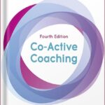 خرید و دانلود نسخه کامل کتاب Co-Active Coaching, Fourth Edition: The proven framework for transformative conversations at work and in life by Henry Kimsey-House PDF