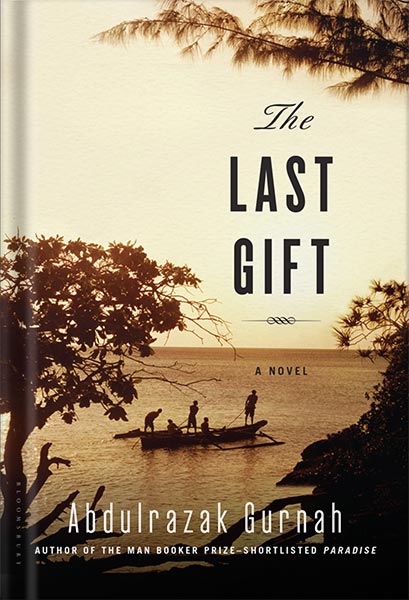 225-New-PNG-Version-60-6.jpg خرید و دانلود نسخه کامل کتاب The Last Gift: By the winner of the 2021 Nobel Prize in Literature by Abdulrazak Gurnah PDF - تصویر 1