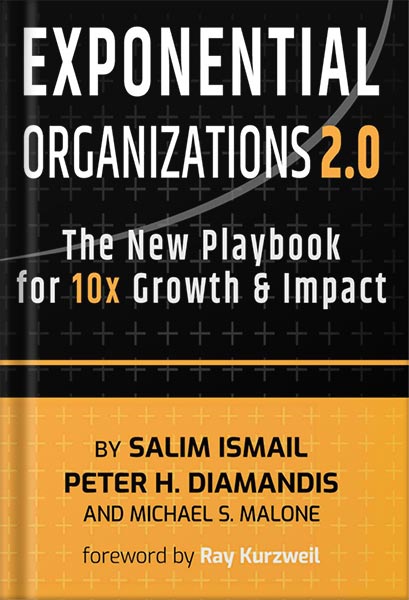 225-New-PNG-Version-62-1-1.jpg خرید و دانلود نسخه کامل کتاب Exponential Organizations 2.0: The New Playbook for 10x Growth and Impact by Salim Ismail PDF - تصویر 1