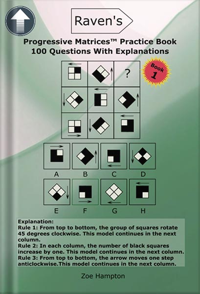 225-New-PNG-Version-70-4.jpg خرید و دانلود نسخه کامل کتاب Raven’s Progressive Matrices™ Practice Book: Raven’s Matrices, Exam Prep, Practice Questions, IQ Test, Test Preparation, IQ Questions, Logical Reasoning, … Test, Explanations (IQ Tests series Book 6) by Zoe Hampton PDF - تصویر 1