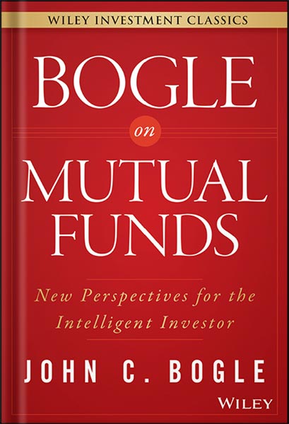 225-New-PNG-Version-77-1.jpg خرید و دانلود نسخه کامل کتاب Bogle On Mutual Funds: New Perspectives For The Intelligent Investor (Wiley Investment Classics) by John C. Bogle PDF - تصویر 1