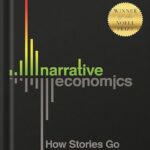 خرید و دانلود نسخه کامل کتاب Narrative Economics: How Stories Go Viral and Drive Major Economic Events by Robert J. Shiller PDF