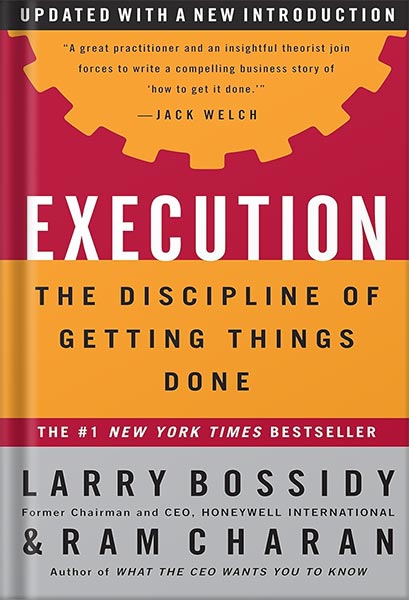 225-New-PNG-Version-81-2.jpg خرید و دانلود نسخه کامل کتاب Execution: The Discipline of Getting Things Done 1st Edition, by Larry Bossidy PDF - تصویر 1