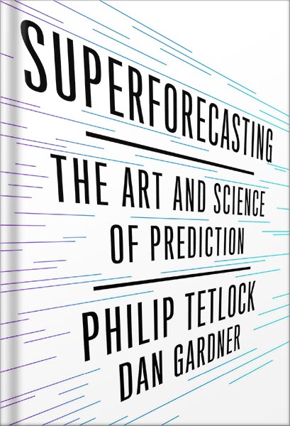 225-New-PNG-Version-86.jpg خرید و دانلود نسخه کامل کتاب Superforecasting: The Art and Science of Prediction by Philip E. Tetlock PDF - تصویر 1
