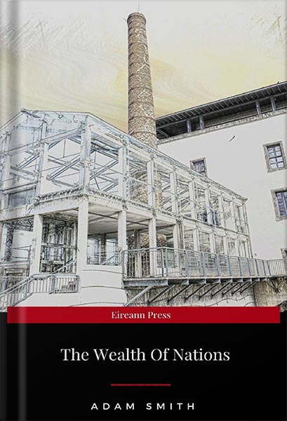 225-New-PNG-Version-9-10.jpg خرید و دانلود نسخه کامل کتاب An Inquiry into the Nature and Causes of the Wealth of Nations (Crofts Classics) by Adam Smith PDF - تصویر 1