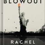 خرید و دانلود نسخه کامل کتاب Blowout: Corrupted Democracy, Rogue State Russia, and the Richest, Most Destructive Industry on Earth by Rachel Maddow PDF