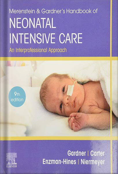 225-New-PNG-Version-96-4.jpg خرید و دانلود نسخه کامل کتاب Merenstein & Gardner’s Handbook of Neonatal Intensive Care : An Interprofessional Approach 9th Edition by Sandra Lee Gardner PDF - تصویر 1