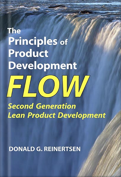225-New-PNG-Version-copy-11-5.jpg خرید و دانلود نسخه کامل کتاب The Principles of Product Development Flow: Second Generation Lean Product Development by Donald G Reinertsen PDF - تصویر 1