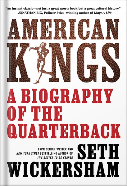 225-New-PNG-Version-copy-24-2.jpg خرید و دانلود نسخه کامل کتاب American Kings: A Biography of the Quarterback by Seth Wickersham PDF - تصویر 1