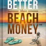 خرید و دانلود نسخه کامل کتاب Better Than Beach Money by Jordan Adler PDF