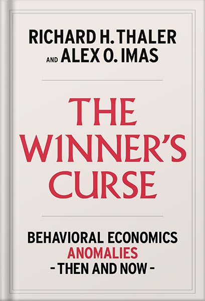 225-New-PNG-Version-copy-28.jpg خرید و دانلود نسخه کامل کتاب The Winner’s Curse: Behavioral Economics Anomalies, Then and Now by Richard H. Thaler PDF - تصویر 1