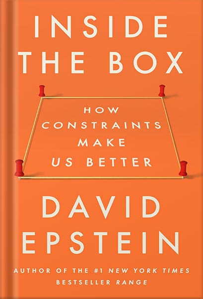 225-New-PNG-Version-copy-33-5.jpg خرید و دانلود نسخه کامل کتاب Inside the Box: How Constraints Make Us Better by David Epstein PDF - تصویر 1