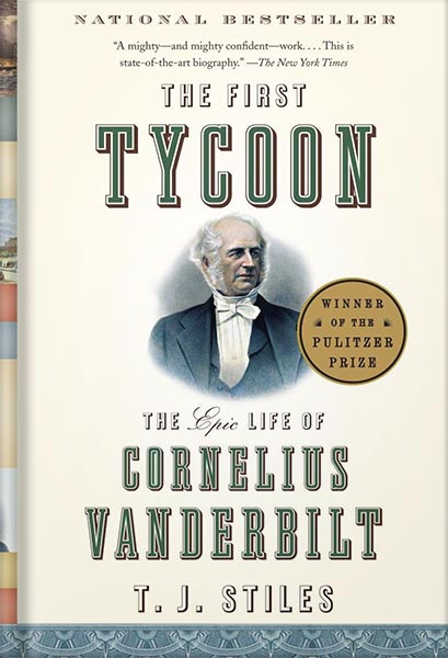 225-New-PNG-Version-copy-38-2.jpg خرید و دانلود نسخه کامل کتاب The First Tycoon: The Epic Life of Cornelius Vanderbilt (Pulitzer Prize Winner) by T.J. Stiles PDF - تصویر 1