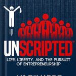 خرید و دانلود نسخه کامل کتاب UNSCRIPTED: Life, Liberty, and the Pursuit of Entrepreneurship by MJ DeMarco PDF