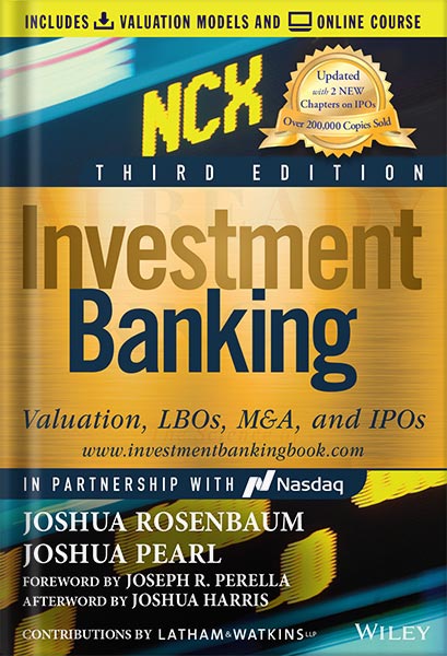 225-New-PNG-Version-copy-54.jpg خرید و دانلود نسخه کامل کتاب Investment Banking: Valuation, LBOs, M&A, and IPOs (Book + Valuation Models) (Wiley Finance) 3rd Edition, by Joshua Rosenbaum PDF - تصویر 1