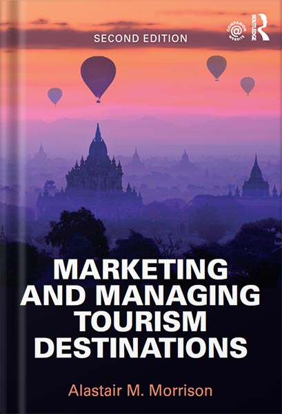 225-New-PNG-Version-copy-78.jpg خرید و دانلود نسخه کامل کتاب Marketing and Managing Tourism Destinations 3rd Edition, by Alastair M. Morrison PDF - تصویر 1