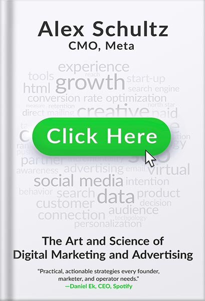 225-New-PNG-Version-copy-8.jpg خرید و دانلود نسخه کامل کتاب Click Here: The Art and Science of Digital Marketing and Advertising by Alex Schultz PDF - تصویر 1
