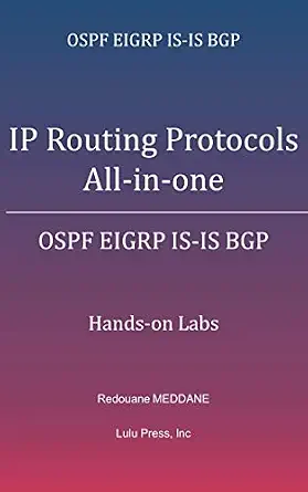 خرید و دانلود نسخه کامل کتاب IP Routing Protocols All-in-one: OSPF EIGRP IS-IS BGP Hands-on Labs_6a6be0ae4f46c.webp خرید و دانلود نسخه کامل کتاب IP Routing Protocols All-in-one: OSPF EIGRP IS-IS BGP Hands-on Labs