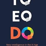 خرید و دانلود نسخه کامل کتاب IQ EQ DQ: New Intelligence in the AI Age