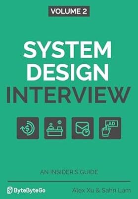 خرید و دانلود نسخه کامل کتاب System Design Interview – An Insider’s Guide: Volume 2