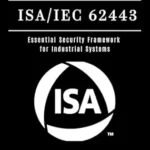 خرید و دانلود نسخه کامل کتاب MASTER ISA/IEC 62443: Essential Security Framework for Industrial Systems (KALI LINUX & Frameworks USA Book 11)