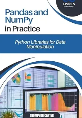 خرید و دانلود نسخه کامل کتاب Pandas and NumPy in Practice: Python Libraries for Data Manipulation