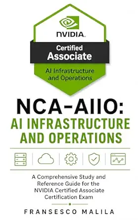 خرید و دانلود نسخه کامل کتاب NCA-AIIO: AI Infrastructure and Operations (NVIDIA Certification Guides)_6a690ea64ae03.webp خرید و دانلود نسخه کامل کتاب NCA-AIIO: AI Infrastructure and Operations (NVIDIA Certification Guides)