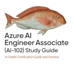 خرید و دانلود نسخه کامل کتاب Azure AI Engineer Associate (AI-102) Study Guide: In-Depth Certification Guide and Practice